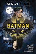 batman-nightwalker-tpb-marie-lu-stuart-moore-chris-wildgoose-dc-ink-ya