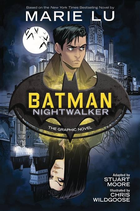 batman-nightwalker-tpb-marie-lu-stuart-moore-chris-wildgoose-dc-ink-ya