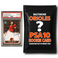 baltimore-orioles-psa-10-graded-rookie-card-mystery-pack