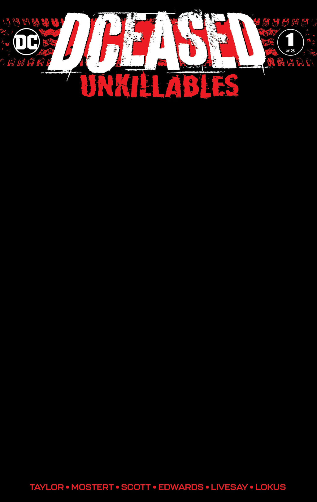 dceased-unkillables-1-of-3-unknown-comics-black-blank-exclusive-var-02-19-2020