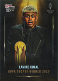 2025-topps-now-lamine-yamal-006-kopa-trophy-winner-gold-foil-50-soccer-card
