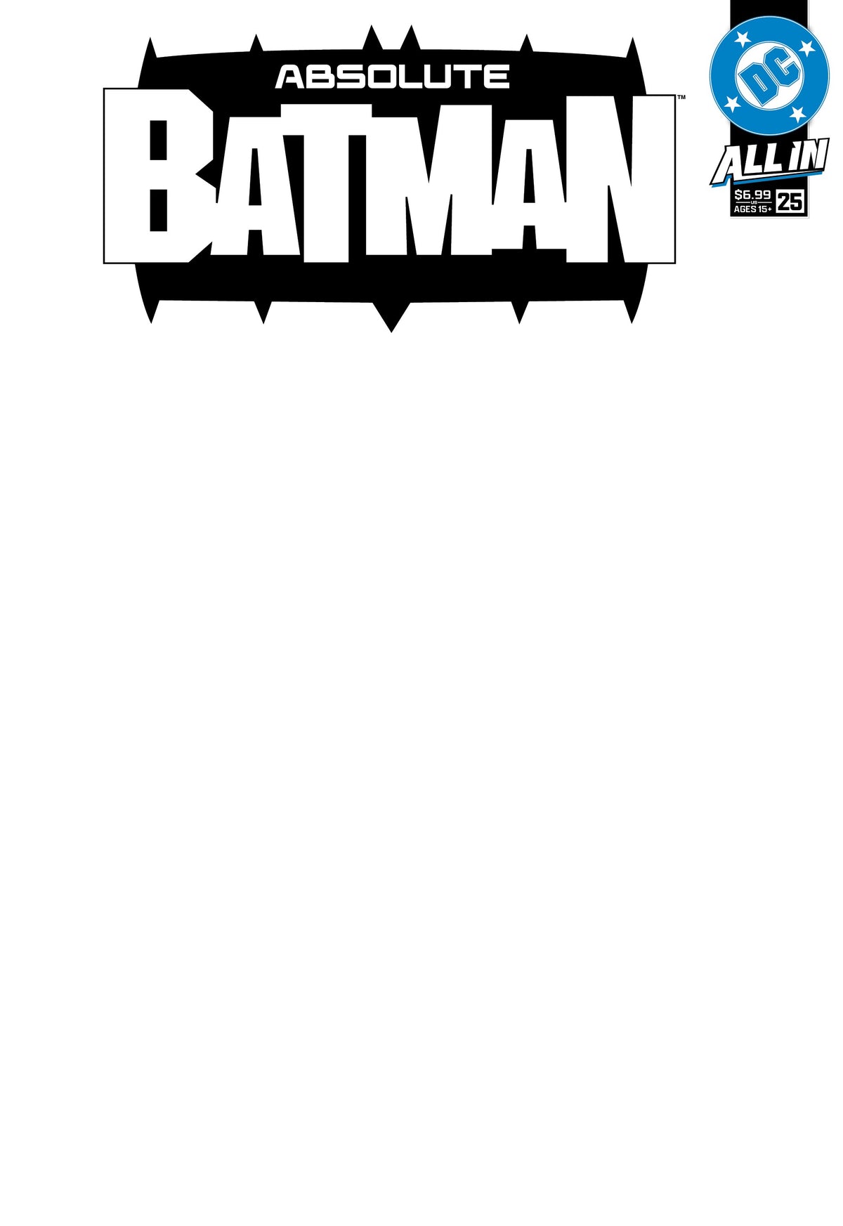 Absolute Batman #25 Cover E Blank Card Stock — preorder, expected October 28, 2026